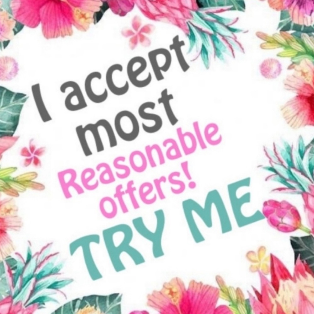 I accept most reasonable offers!!